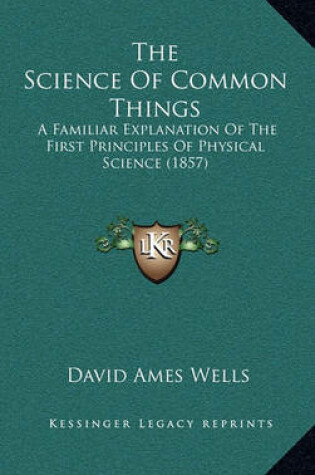 Cover of The Science of Common Things