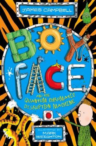 Cover of Boyface and the Quantum Chromatic Disruption Machine