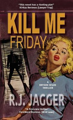 Book cover for Kill Me Friday