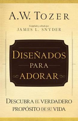 Book cover for Disenados Para Adorar