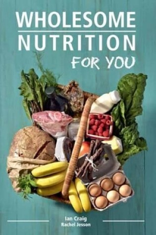 Cover of Wholesome Nutrition for You