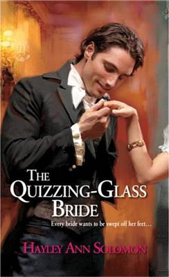 Book cover for The Quizzing-Glass Bride