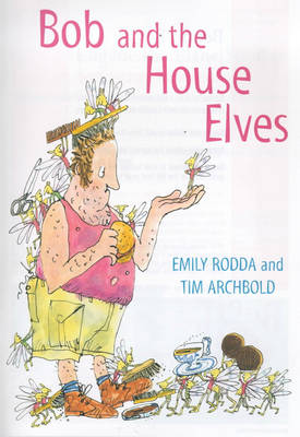 Book cover for Bob and the House Elves