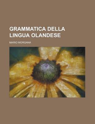 Book cover for Grammatica Della Lingua Olandese