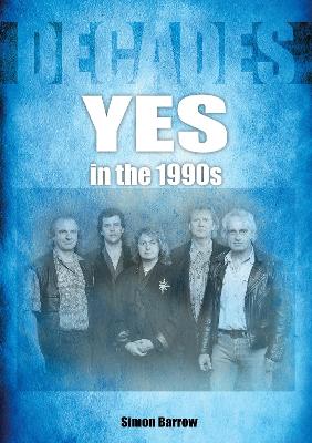 Book cover for Yes in the 1990s