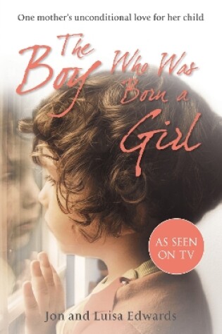 Cover of The Boy Who Was Born a Girl