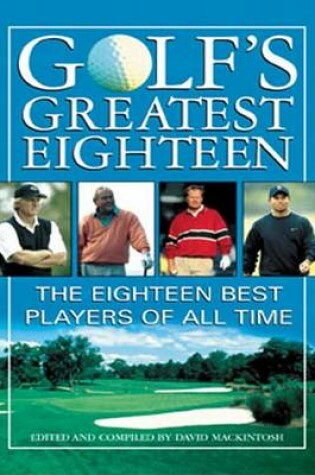 Cover of Golf's Greatest Eighteen