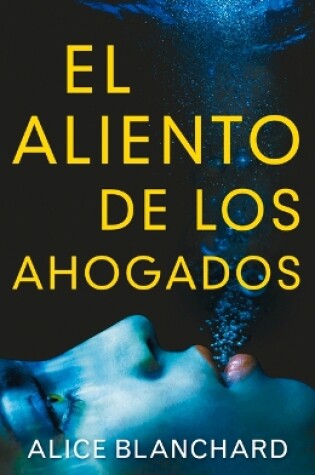 Cover of El Aliento de Los Ahogados