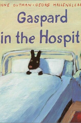 Cover of Gaspard in the Hospital