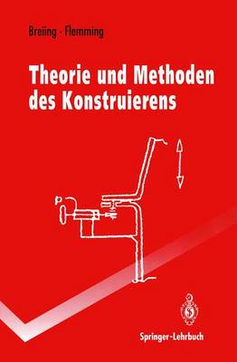 Book cover for Theorie und Methoden des Konstruierens
