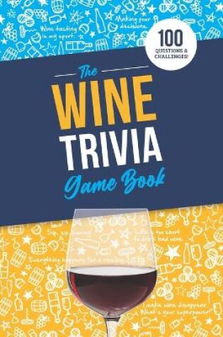 Cover of The Wine Trivia Game Book