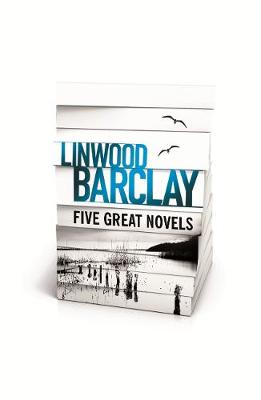 Book cover for Linwood Barclay - Five Great Novels