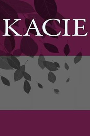 Cover of Kacie