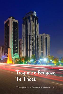 Book cover for Tregime E Rrugeve Te Thote