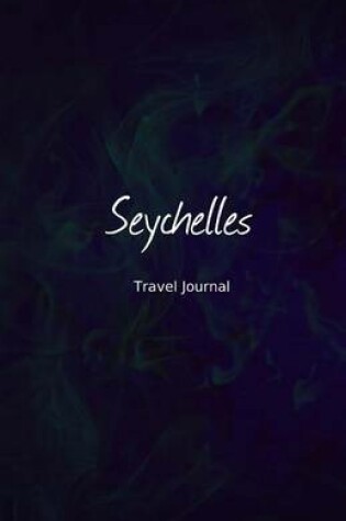 Cover of Seychelles Travel Journal