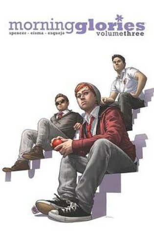 Cover of Morning Glories Vol. 3