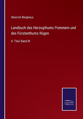 Book cover for Landbuch des Herzogthums Pommern und des Fürstenthums Rügen