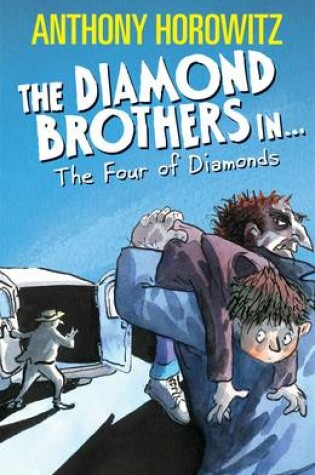 Cover of The Diamond Brothers in the Four of Diamonds