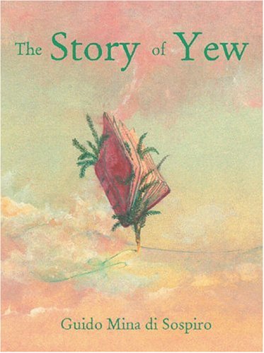 Book cover for The Story of Yew