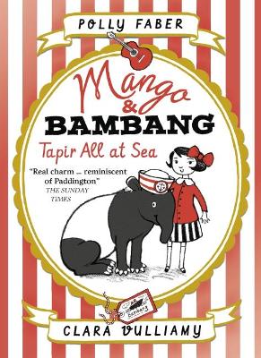 Cover of Mango & Bambang: Tapir All at Sea (Book Two)