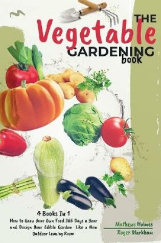 Cover of The Vegetable Gardening Book