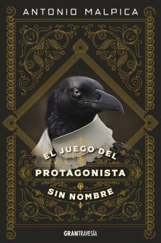 Cover of El Juego del Protagonista Sin Nombre