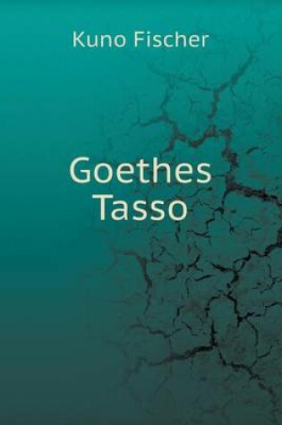 Cover of Goethes Tasso