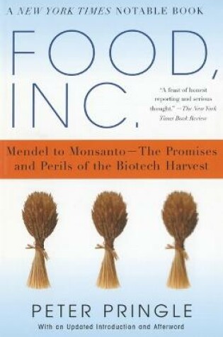 Cover of Food.Inc.: Mendel to Monsanto-The Promises and Perils of the Biotech Harvest