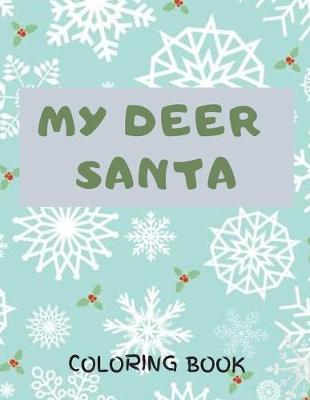 Book cover for My Deer Santa