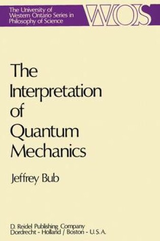 Cover of The Interpretation of Quantum Mechanics