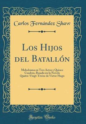 Book cover for Los Hijos del Batallón