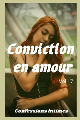 Book cover for Conviction en amour (vol 17)