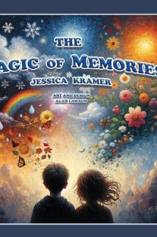 Cover of The Magic of Memories