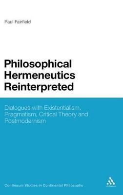 Cover of Philosophical Hermeneutics Reinterpreted