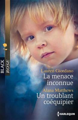 Cover of La Menace Inconnue - Un Troublant Coequipier