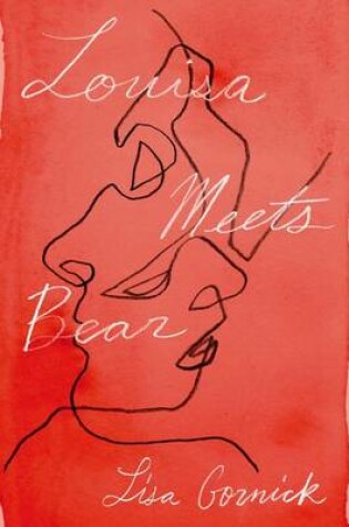 Cover of Louisa Meets Bear