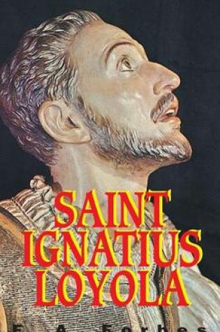 Cover of St. Ignatius of Loyola