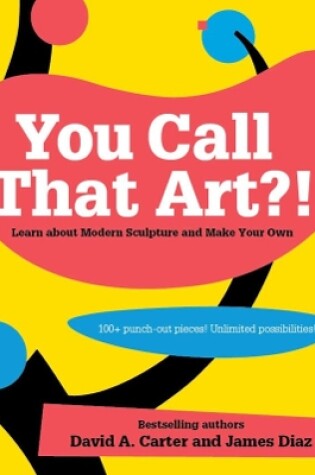 Cover of You Call That Art?!