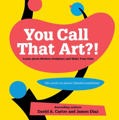 Cover of You Call That Art?!
