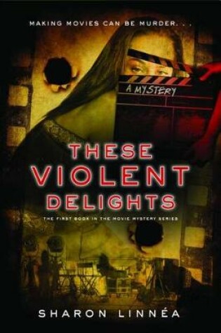 Cover of These Violent Delights