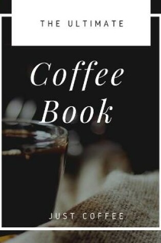Cover of The Ultimate Coffee Book