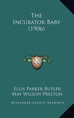 Book cover for The Incubator Baby (1906)