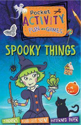 Book cover for Pocket Activity Fun and Games: Spooky Things