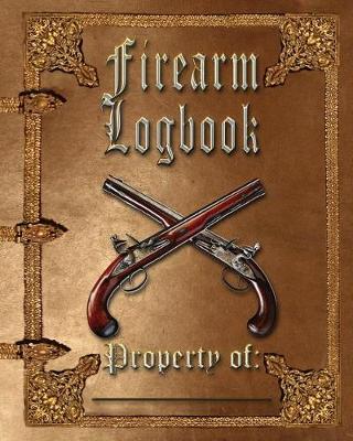 Book cover for Firearm Logbook