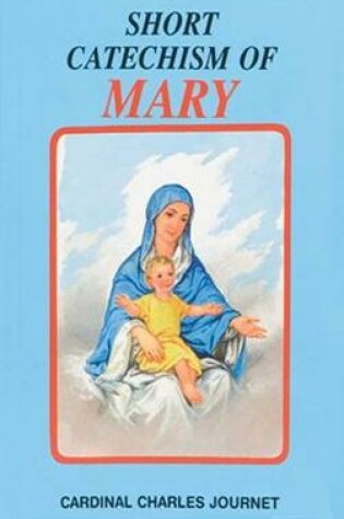 Cover of Short Catechism of Mary