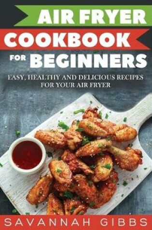 Cover of Air Fryer Cookbook for Beginners