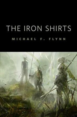 Cover of The Iron Shirts