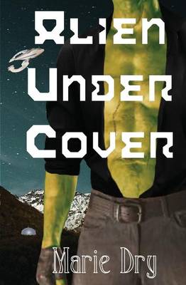 Book cover for Alien Under Cover