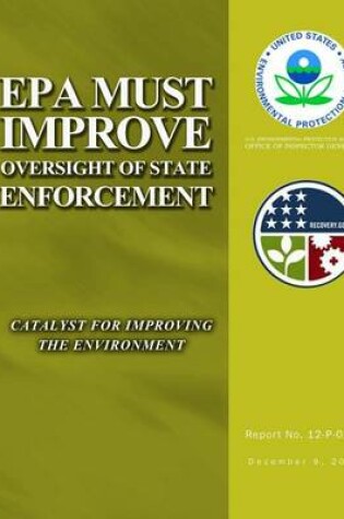 Cover of EPA Must Improve Oversight of State Enforcement