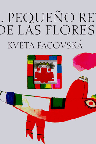 Cover of El Pequeno Rey de Las Flores